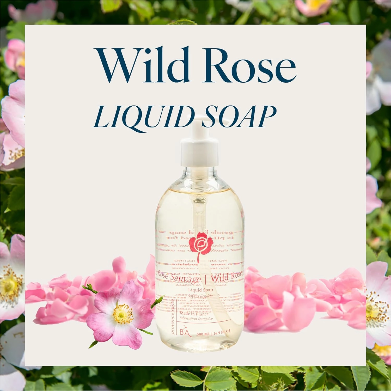 Provence Sante Natural Liquid Soap - Moisturizing Almond Oil Hand Soap with Floral Wild Rose Scent - Elegant Pump Dispenser for Kitchen & Bath (16.9 oz)